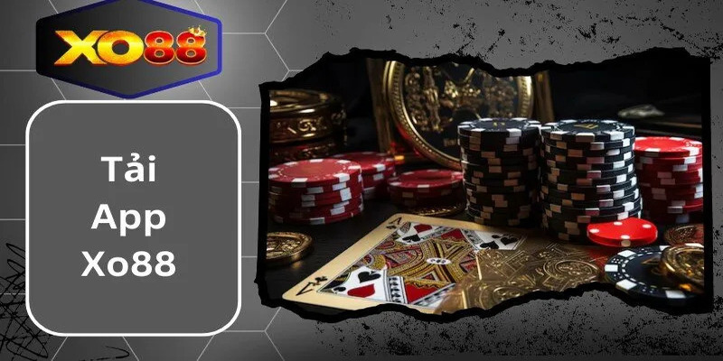 Quy trình tải app Xo88 với hai cách rõ ràng